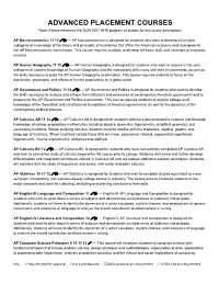 ADVANCED PLACEMENT COURSES *Note: Please Reference the 2020-2021 NHS Program of Studies for Full Course Descriptions