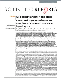 All-Optical Transistor- and Diode-Action and Logic Gates Based on Anisotropic Nonlinear Responsive Liquid Crystal