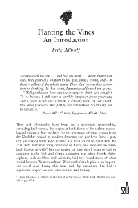 Planting the Vines an Introduction Fritz Allhoff