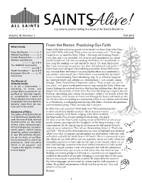 Practicing Our Faith Some of the Best Advice on Prayer I Ever Heard Was from Dom John Chap- from the Rector ------P