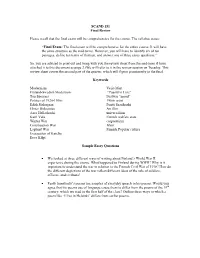 SCAND 151 Final Review Please Recall That the Final Exam Will Be