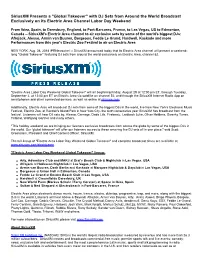 Siriusxm Presents a "Global Takeover" with DJ Sets from Around the World Broadcast Exclusively on Its Electric Area Channel Labor Day Weekend