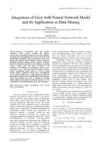 Integration of Grey with Neural Network Model and Its Application in Data Mining