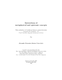 Interactions of Metaphysical and Epistemic Concepts