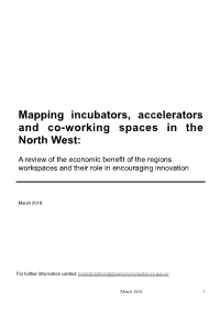 Mapping Incubators, Accelerators and Co-Working Spaces in the North West