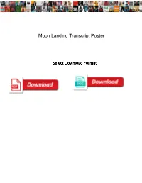 Moon Landing Transcript Poster