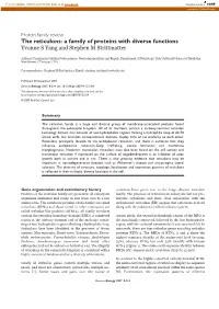 The Reticulons: a Family of Proteins with Diverse Functions Yvonne S Yang and Stephen M Strittmatter