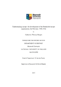 Understanding Escape: the Development of the British-Led Escape Organisation, the Pat Line, 1940-1942