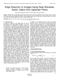 Edge Detection in Images Using Haar Wavelets, Sobel, Gabor and Laplacian Filters