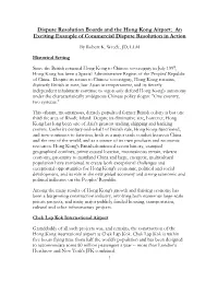 Dispute Resolution Boards and the Hong Kong Airport: an Exciting Example of Commercial Dispute Resolution in Action