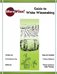 Guide to White Wine Making