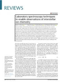 Laboratory Spectroscopy Techniques to Enable Observations of Interstellar Ion Chemistry