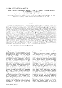 Objective Metamemory Testing Captures Awareness of Deficit in Alzheimer's Disease
