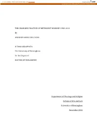 The Changing Practice of Methodist Worship 1958-2010