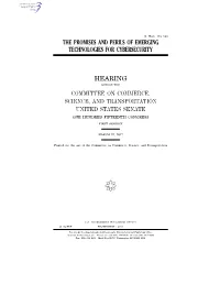 The Promises and Perils of Emerging Technologies for Cybersecurity Hearing