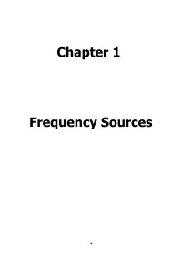 Chapter 1 Frequency Sources
