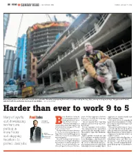 Harder Than Ever to Work 9 to 5