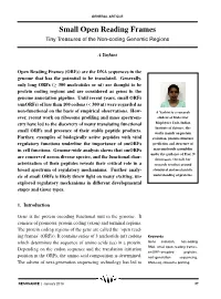 Small Open Reading Frames Tiny Treasures of the Non-Coding Genomic Regions