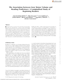 The Association Between Gray Matter Volume and Reading Proficiency: a Longitudinal Study of Beginning Readers