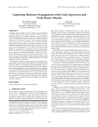 Capturing Malware Propagations with Code Injections and Code-Reuse Attacks