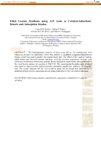Ethyl Lactate Synthesis Using A15 Resin As Catalyst/Adsorbent: Kinetic and Adsorption Studies