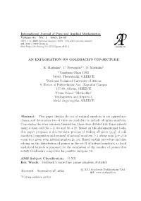 AN EXPLORATION on GOLDBACH's CONJECTURE E. Markakis1, C