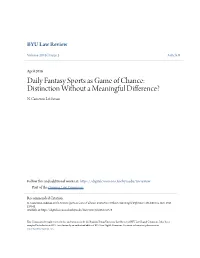 Daily Fantasy Sports As Game of Chance: Distinction Without a Meaningful Difference? N