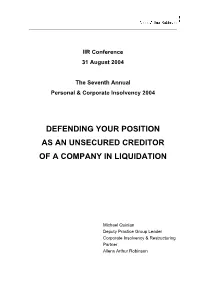 Defending Your Position As an Unsecured Creditor of a Company in Liquidation