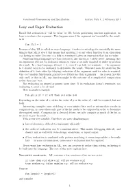 Lazy and Eager Evaluation