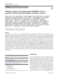 Pathogenic Variants in E3 Ubiquitin Ligase RLIM/RNF12 Lead to a Syndromic X-Linked Intellectual Disability and Behavior Disorder