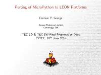 Porting of Micropython to LEON Platforms