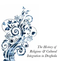 The History of Religious & Cultural Integration in Drogheda