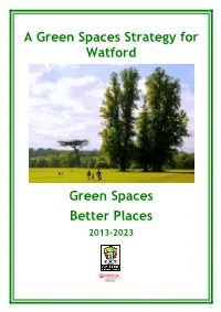 Watford Green Spaces Strategy FINAL PUBLISHED