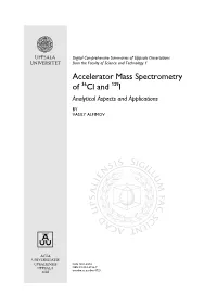 Accelerator Mass Spectrometry of 36Cl and 129I Analytical Aspects and Applications