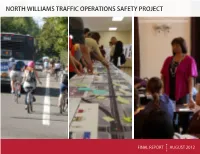Final Report August 2012 Table of Contents North Williams Traffic Operations Safety Project