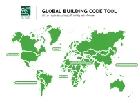 GLOBAL BUILDING CODE TOOL Click on a Region for Country-Specific Building Code Information