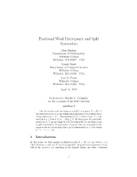 Fractional Weak Discrepancy and Split Semiorders