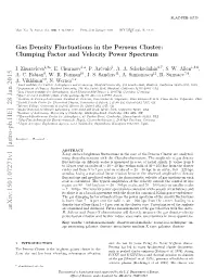 Gas Density Fluctuations in the Perseus Cluster: Clumping Factor and Velocity Power Spectrum