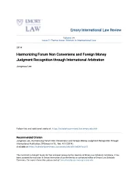 Harmonizing Forum Non Conveniens and Foreign Money Judgment Recognition Through International Arbitration