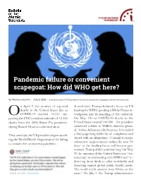 Pandemic Failure Or Convenient Scapegoat: How Did WHO Get Here?
