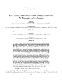 Active Tectonics and Intracontinental Earthquakes in China: the Kinematics and Geodynamics