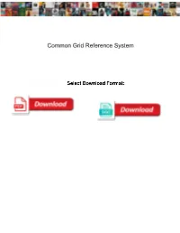 Common Grid Reference System