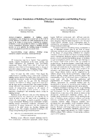 Computer Simulation of Building Energy Consumption and Building Energy Efficiency