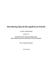Introducing Speech Recognition in Schools