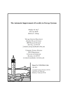 The Automatic Improvement of Locality in Storage Systems