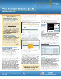 Virus Pathogen Resource (Vipr) New Features in Vipr
