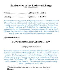 Explanation of the Lutheran Liturgy Based on LSB Divine Service I