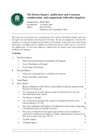 The Hutton Inquiry: Publication and Commons Consideration; and Comparisons with Other Inquiries