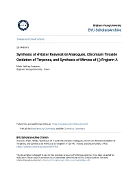 Ester Resveratrol Analogues, Chromium Trioxide Oxidation of Terpenes, and Synthesis of Mimics of (-)-Englerin A