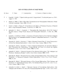 LIST of PUBLICATIONS of JOSEF MICHL B: Book P: Patent C